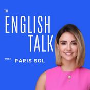 Podcast The English Talk with Paris Sol