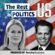 Podcast The Rest Is Politics: US