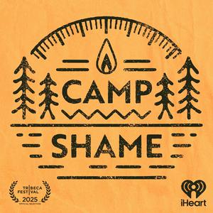 Podcast Camp Shame